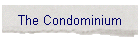 The Condominium