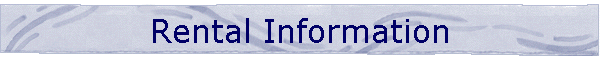 Rental Information
